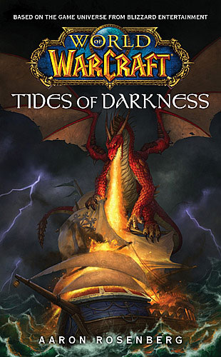 Couverture du roman Tides of Darkness dédié à l'univers de Warcraft.